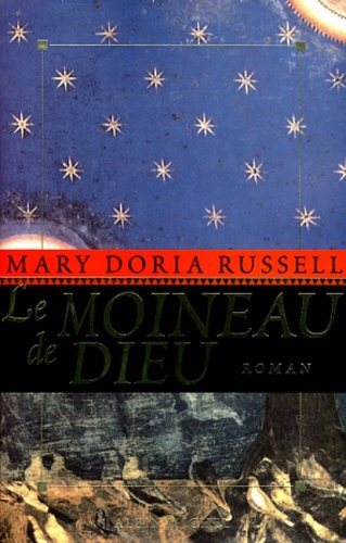 Livre Le moineau de Dieu - Mary Doria Russell (Livre d'occasion) - ISBN 2226099581