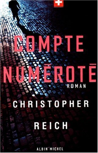Livre Compte numérique (Christopher Reich) (Livre d'occasion) - ISBN 222610609X