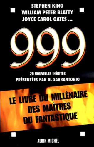 Livre 999 : Le livre du millénaire des maîtres du fantastique - Stephen King (Livre d'occasion) -...