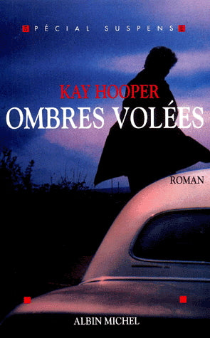 Livre Ombres volées - Kay Hooper (Livre d'occasion) - ISBN 222612666X