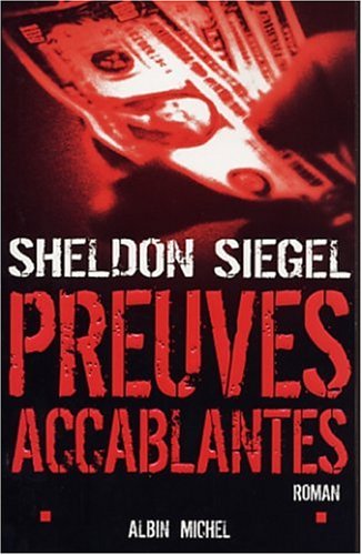 Livre Preuves accablantes - Sheldon Siegel (Livre d'occasion) - ISBN 2226135308