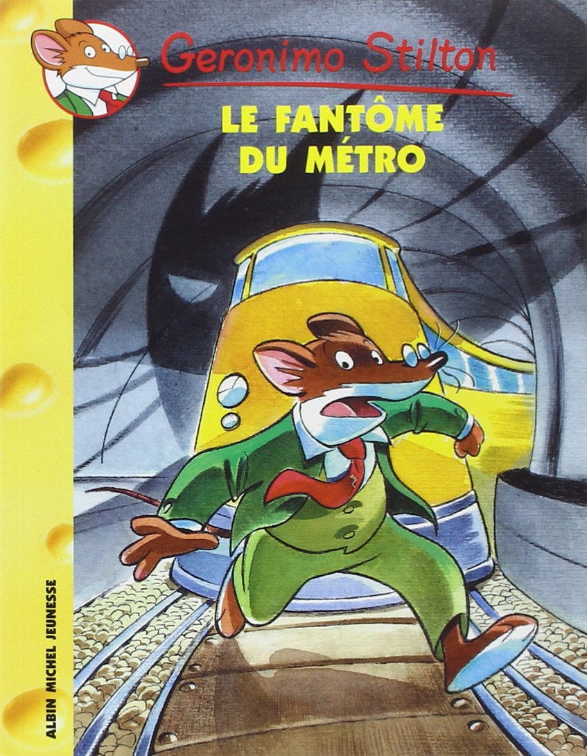 Livre Le fantôme du métro - Geronimo Stilton (Livre d'occasion) - ISBN 2226140476