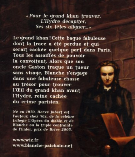 Blanche et l'oeil du grand khan (Hervé Jubert)