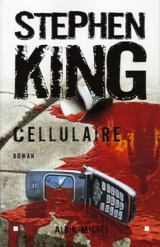 Cellulaire - Stephen King