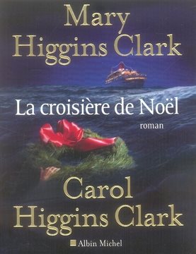 Livre La croisière de Noël - Mary Higgins Clark (Livre d'occasion) - ISBN 2226173676