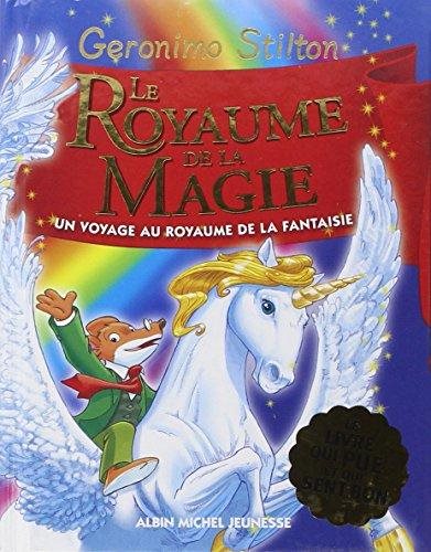 Livre Un voyage au royaume de la fantaisie - Geronimo Stilton (Livre d'occasion) - ISBN 2226193332