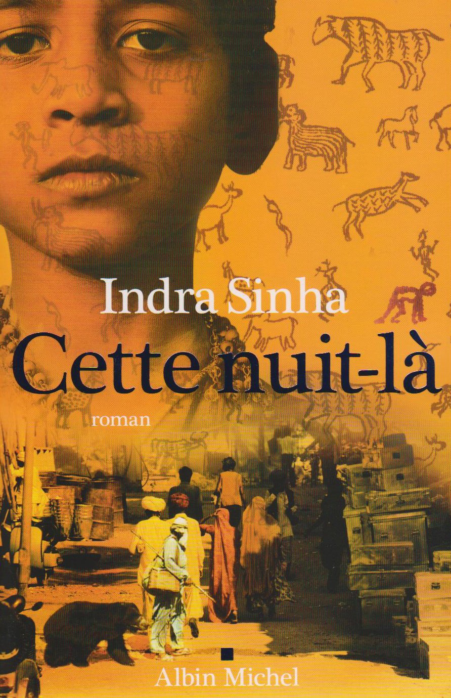 Livre Cette nuit-là - Indra Sinha (Livre d'occasion) - ISBN 2226194169