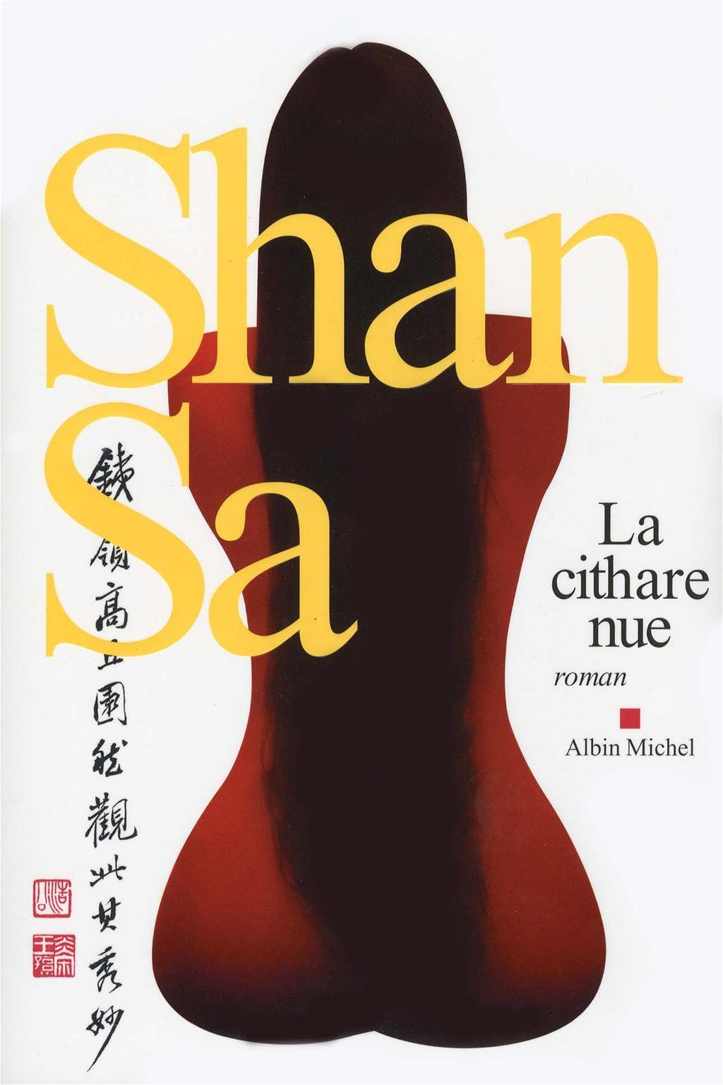 Livre La cithare nue - Shan Sa (Livre d'occasion) - ISBN 2226208445