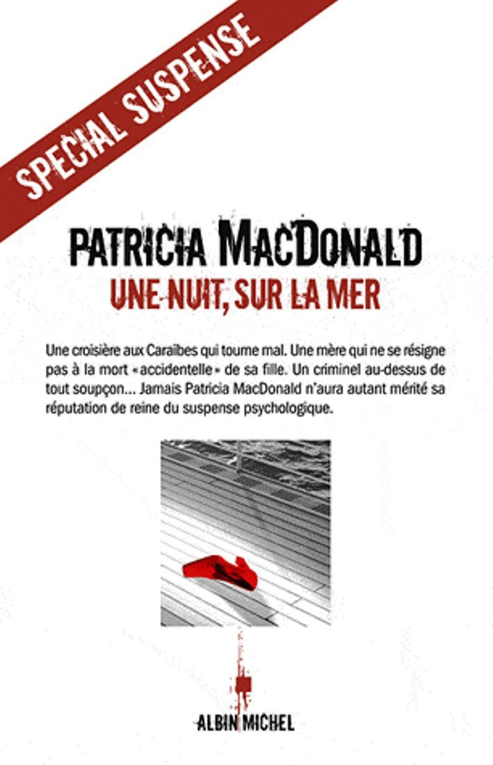 Livre Une nuit, sur la mer (Patricia MacDonald) (Livre neuf) - ISBN 2226218769