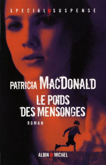 Livre Le poids des mensonges - Patricia MacDonald (Livre d'occasion) - ISBN 2226239944