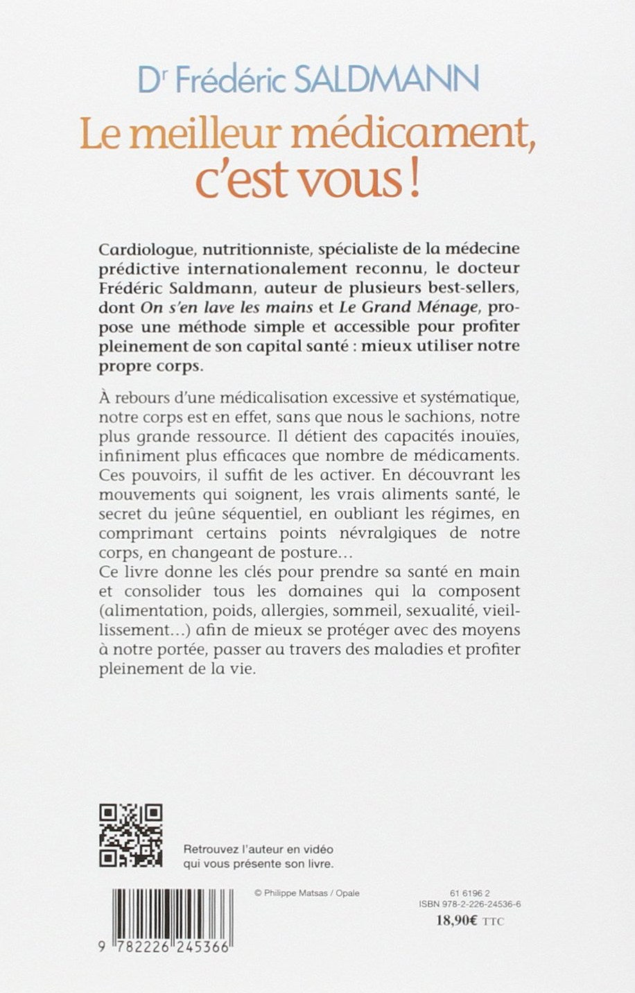 Livre Le meilleur médicament, c'est vous! - Dr Frédéric Saldmann (Livre d'occasion) - ISBN 222624...