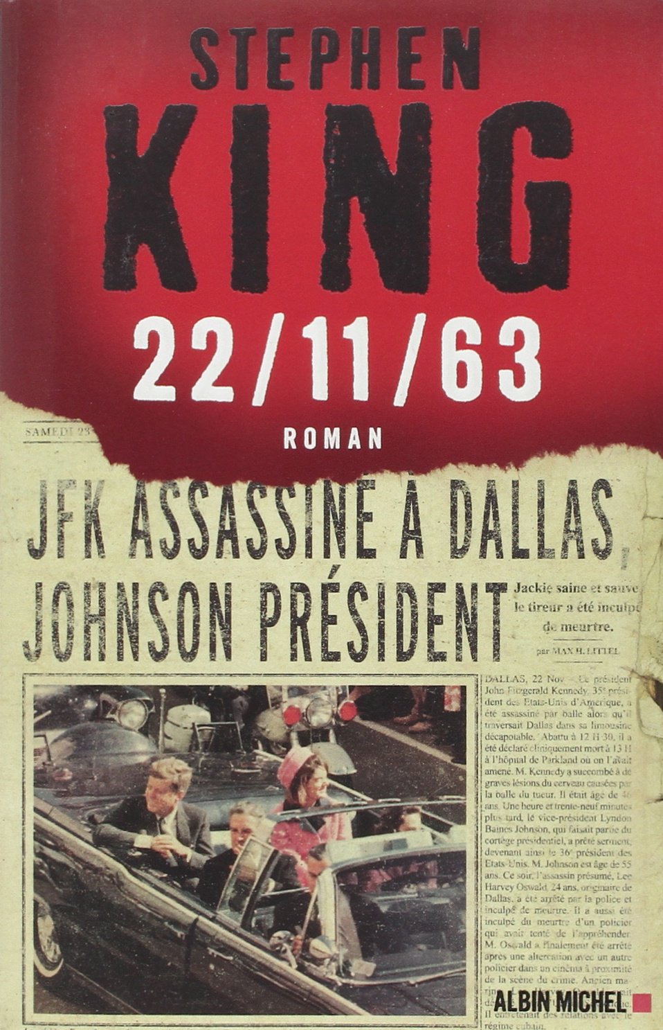 Livre 22/11/63 (roman) (Stephen King) (Livre d'occasion) - ISBN 2226246940