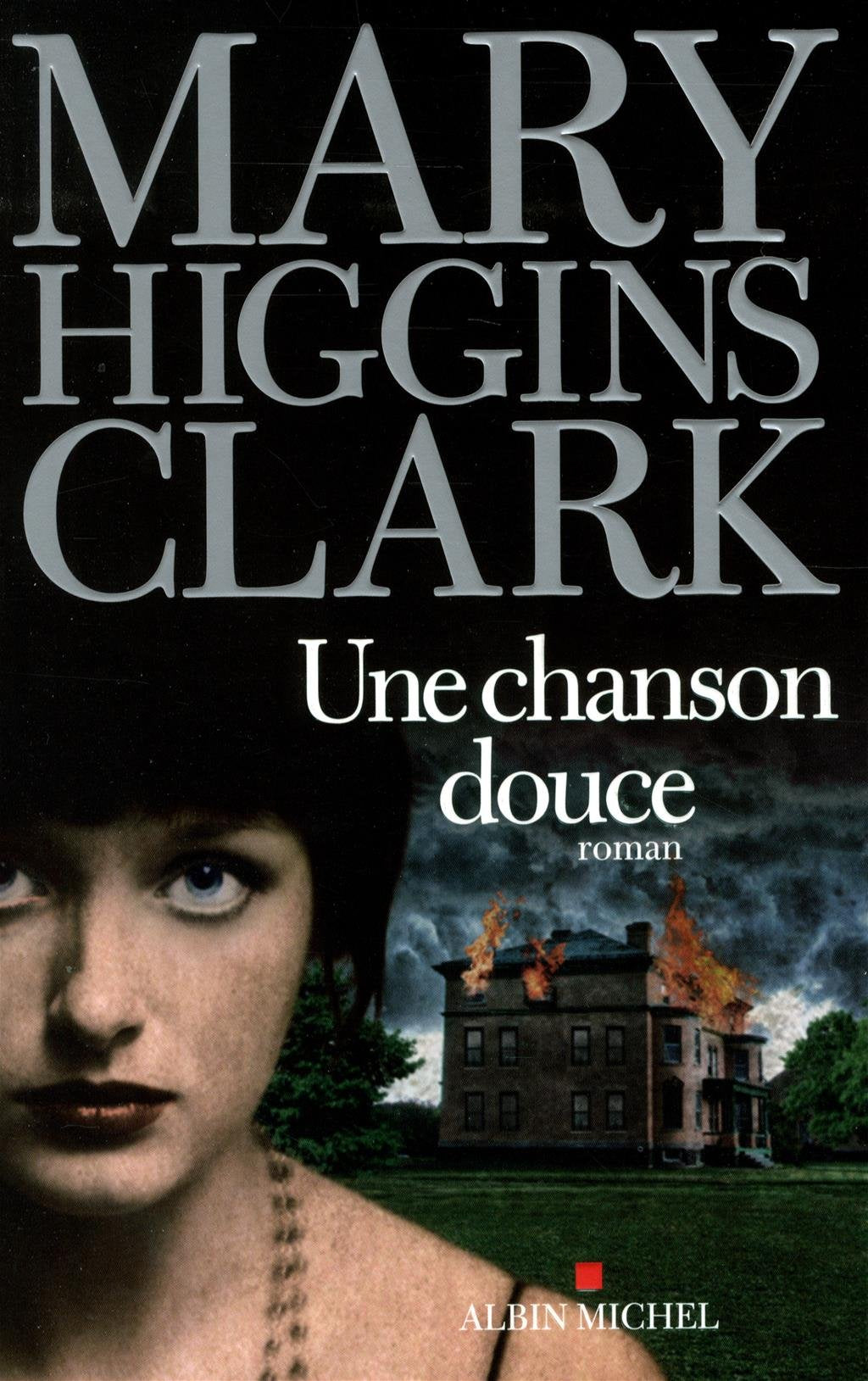 Livre Une chanson douce (Mary Higgins Clark) (Livre d'occasion) - ISBN 2226248285