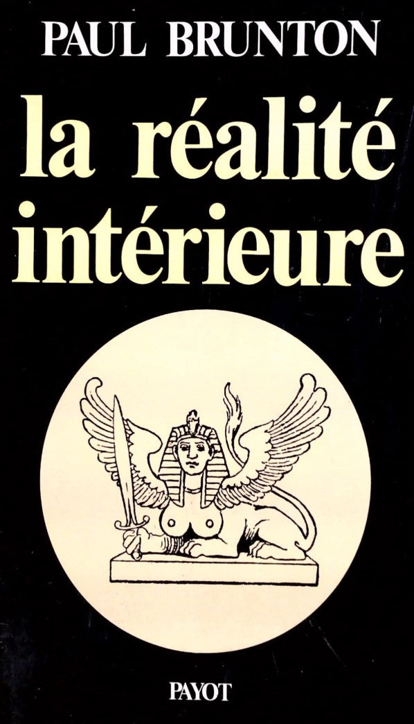 Livre ISBN 2228172200 La réalité intérieure (Paul Brunton)