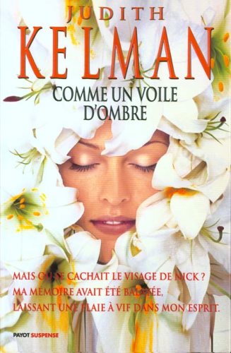 Livre Comme un voile d'ombre - Judith Kelman (Livre neuf) - ISBN 2228893307