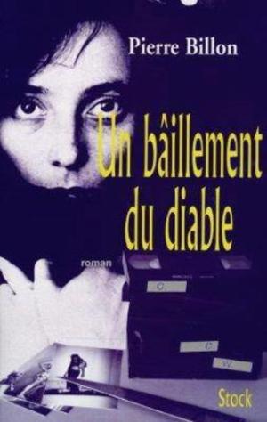 Livre Un bâillement du diable - Pierre Billon (Livre d'occasion) - ISBN 2234049954