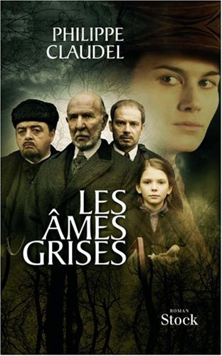 Les âmes grises - Philippe Claudel