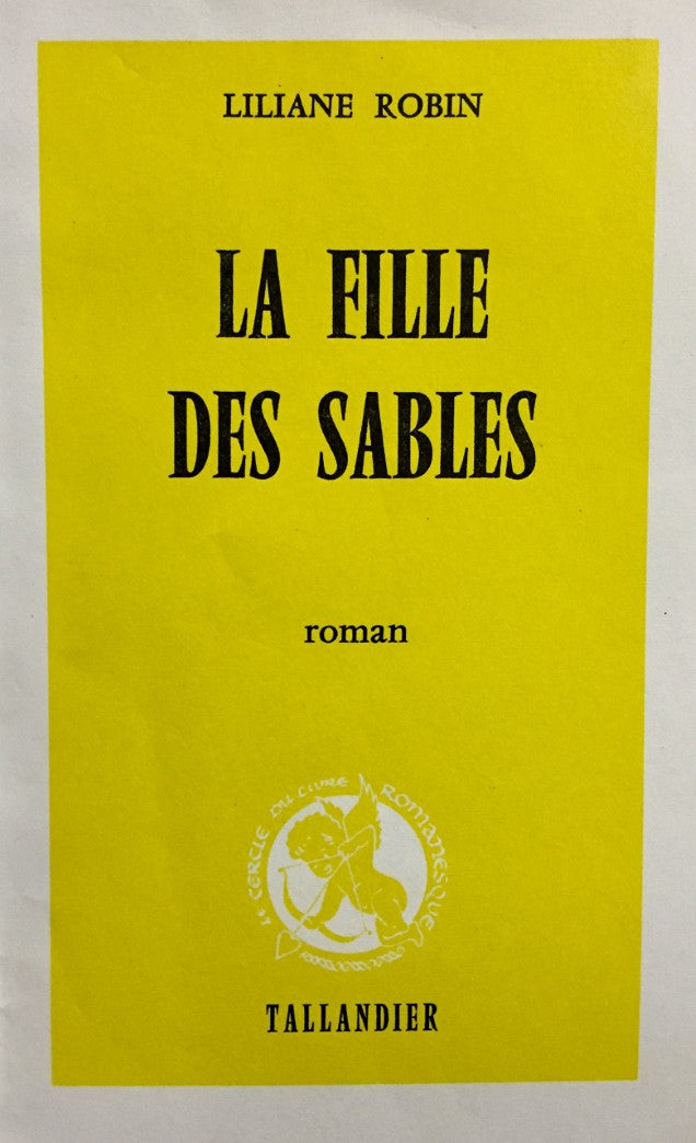 Livre La fille des sables - Liliane Robin (Livre d'occasion) - ISBN 223500766X