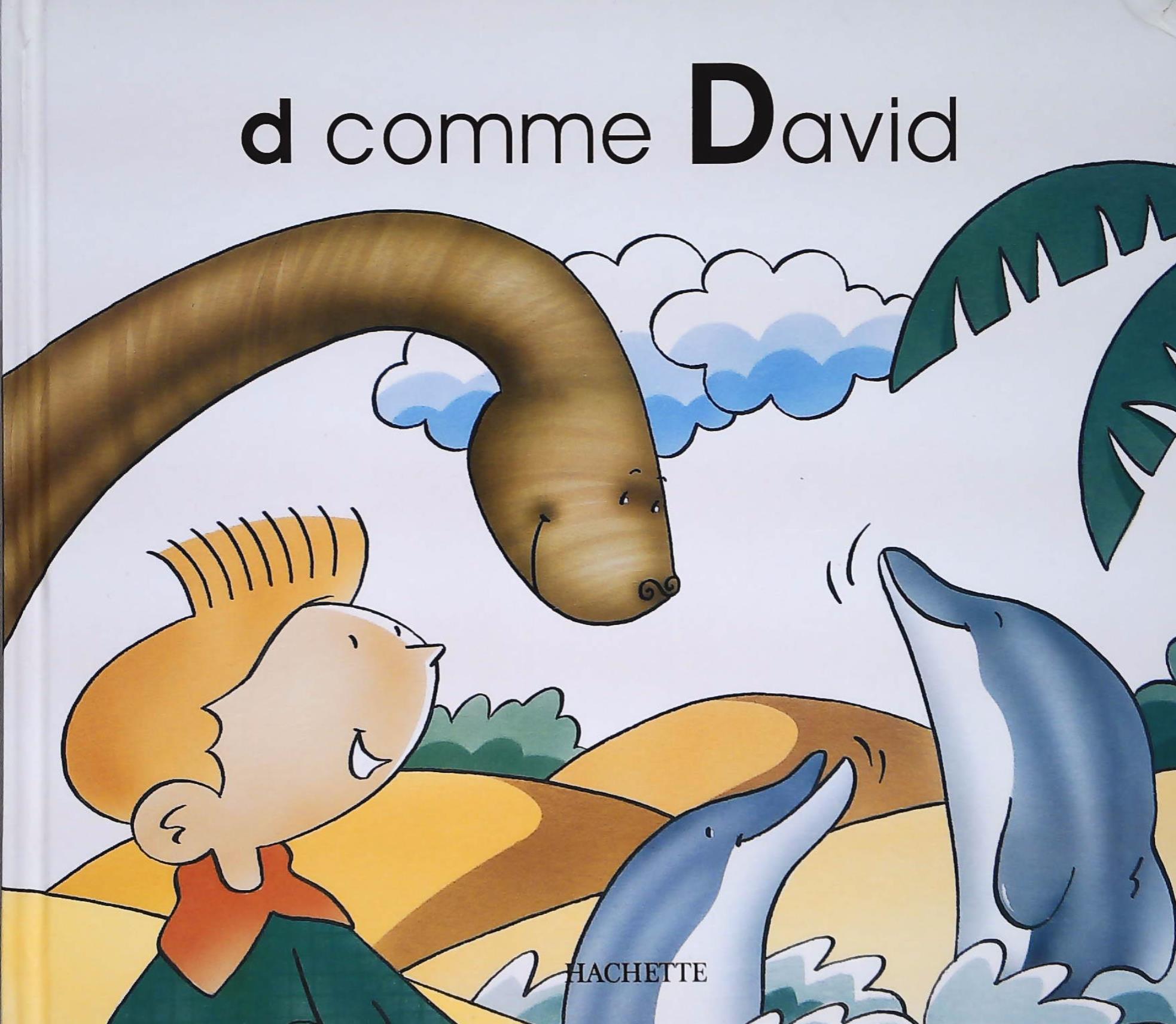 Livre D comme David - Collectif (Livre d'occasion) - ISBN 2846341397