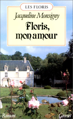 Livre Floris mon amour - Jacqueline Monsigny (Livre d'occasion) - ISBN 2246364620
