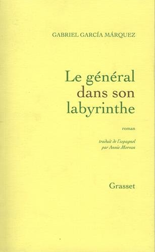 Livre Le général dans son labyrinthe - Gabriel Garcia Marquez (Livre d'occasion) - ISBN 2246428513