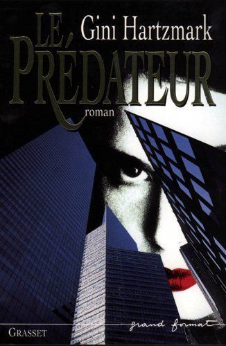 Livre Le prédateur - Gini Hartzmark (Livre d'occasion) - ISBN 2246498813