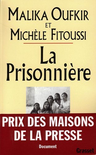 Livre La prisonnière - Malika Oufkir (Livre d'occasion) - ISBN 2246528313