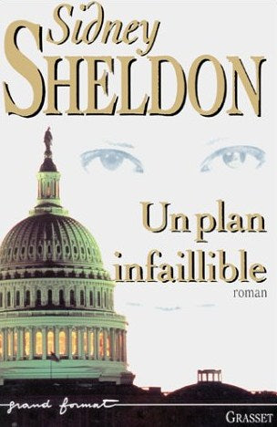 Livre Un plan infaillible - Sidney Sheldon (Livre d'occasion) - ISBN 2246559219