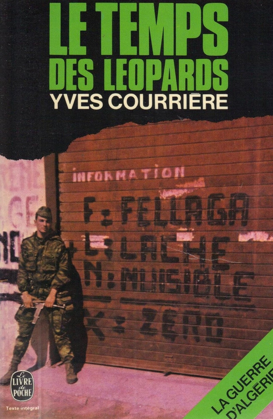 Livre Le temps des léopards - Yves Courrière (Livre d'occasion) - ISBN 2253000906