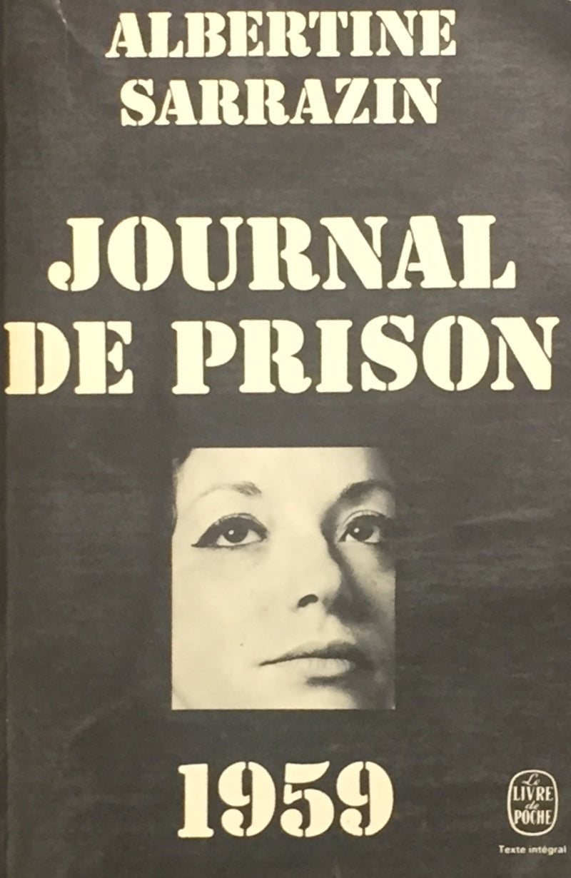 Livre Journal de prison (1959) - Albertine Sarrazin (Livre d'occasion) - ISBN 2253005851