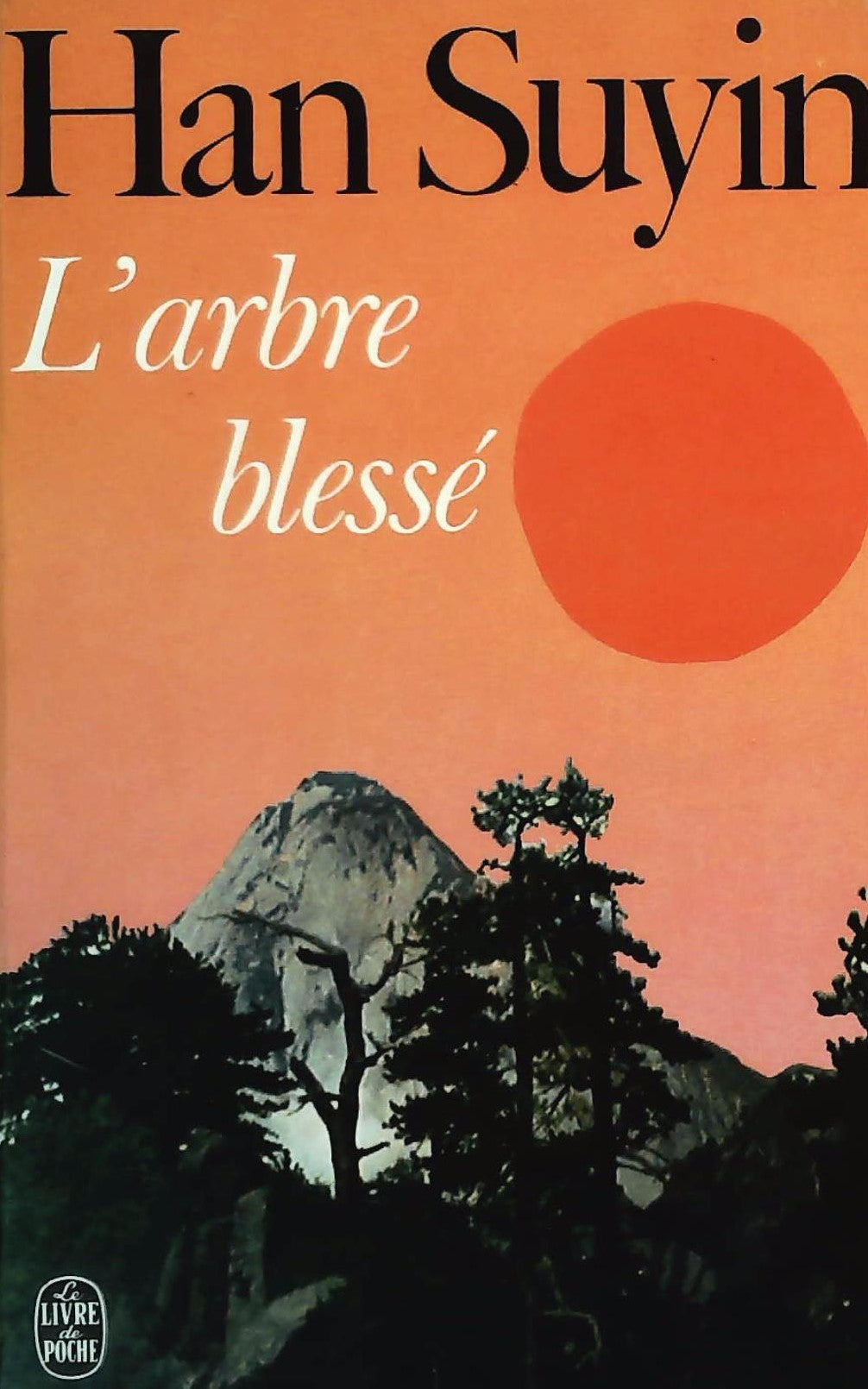 Livre L'arbre blessé - Han Syuin (Livre d'occasion) - ISBN 2253006416