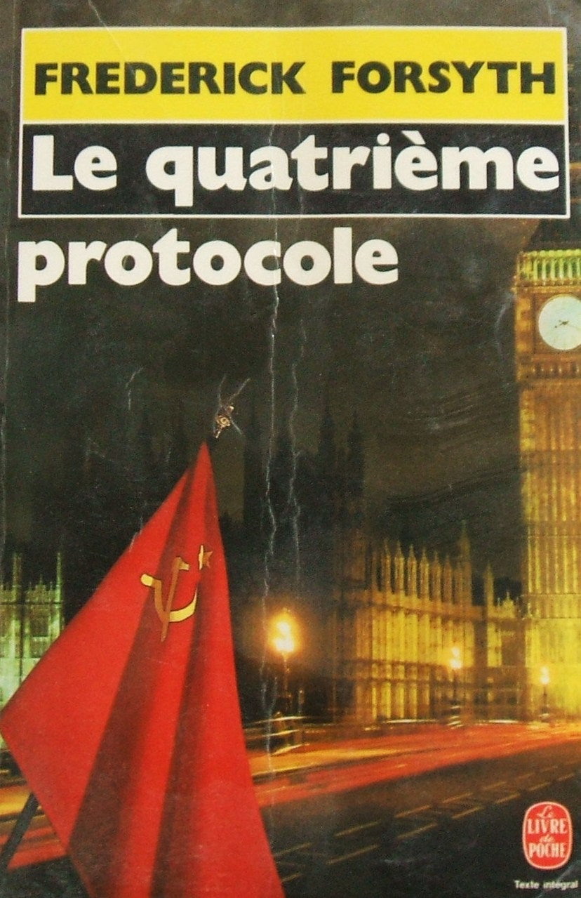 Livre Le quatrième protocole (Frederick Forsyth) (Livre d'occasion) - ISBN 2253038326