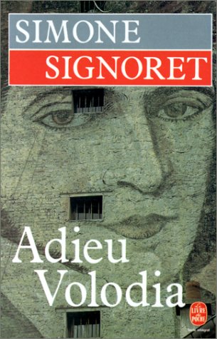 Livre Adieu Volodia - Simone Signoret (Livre d'occasion) - ISBN 225303956X