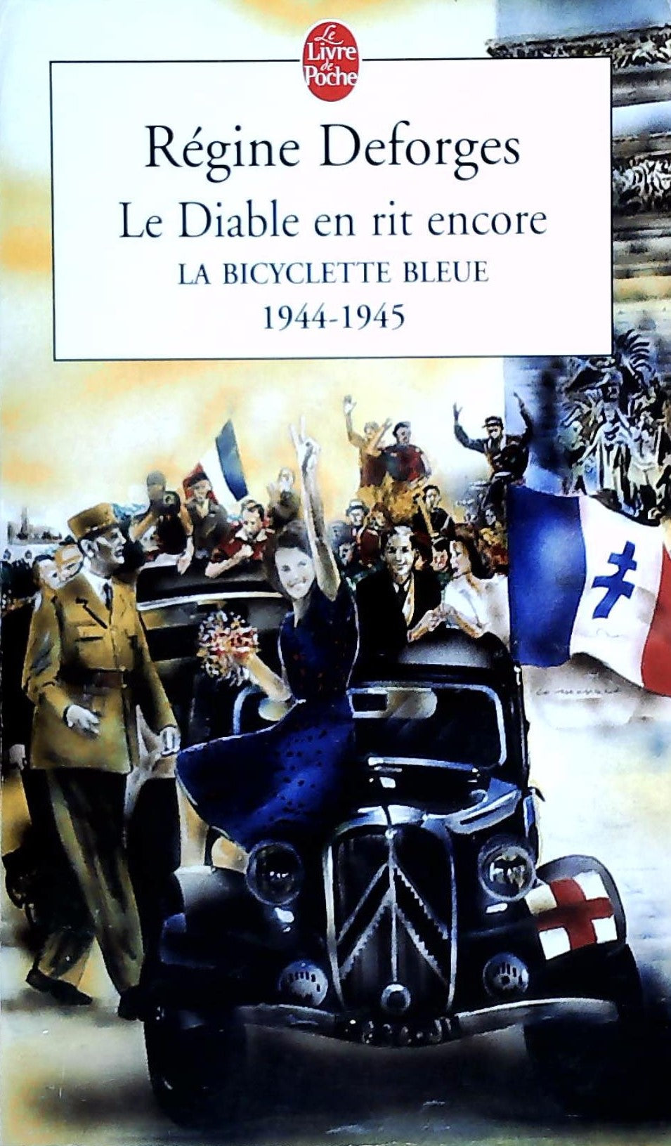 Livre La bicyclette bleue # 3 : Le diable en rit encore (Régine Desforges) (Livre d'occasion) -...