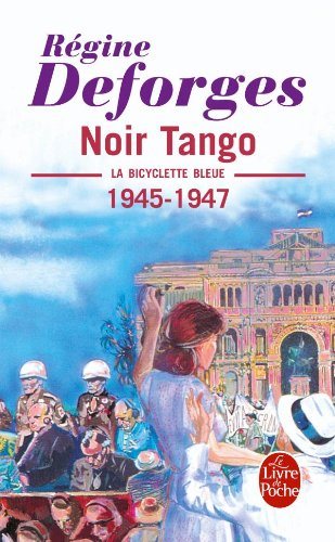 Livre Noir Tango - Régine Desforges (Livre d'occasion) - ISBN 2253064459