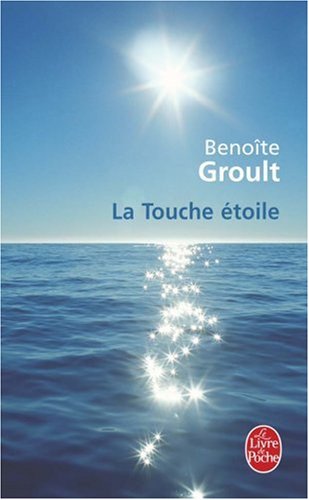 Livre La touche étoile (Benoîte Groult) (Livre d'occasion) - ISBN 2253119741