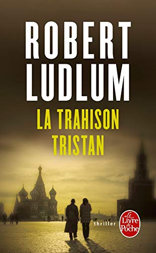 Livre La trahison Tristan - Robert Ludlum (Livre d'occasion) - ISBN 2253125008