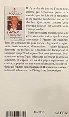 Livre J'accuse l'économie triomphante - Albert Jacquart (Livre d'occasion) - ISBN 2253147753