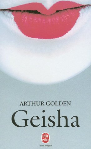 Livre Geisha (Arthur Golden) (Livre d'occasion) - ISBN 225314794X