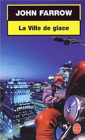 Livre La ville de glace - John Farrowo (Livre d'occasion) - ISBN 2253153826