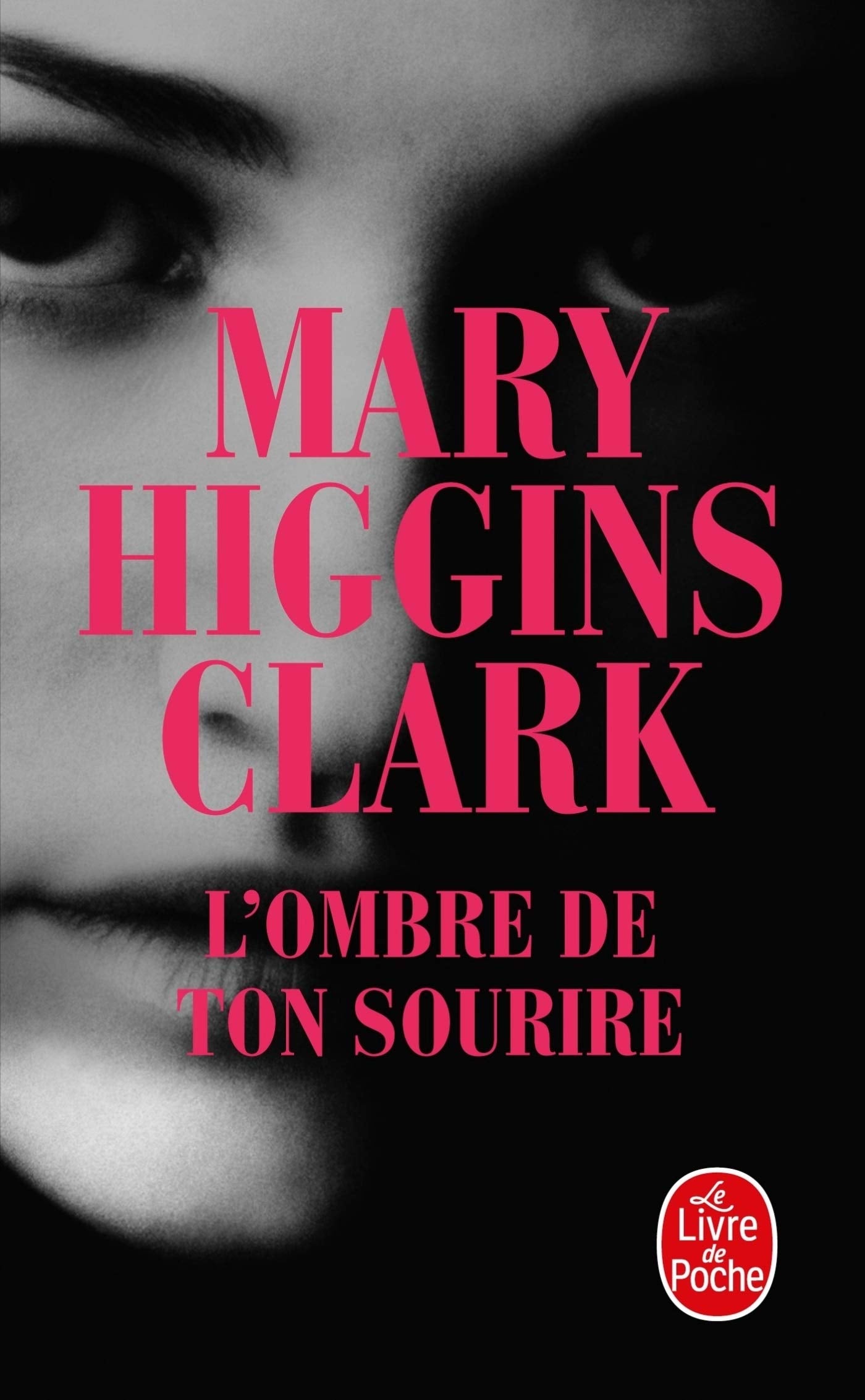 Livre L'ombre de ton sourire (Mary Higgins Clark) (Livre d'occasion) - ISBN 2253157260
