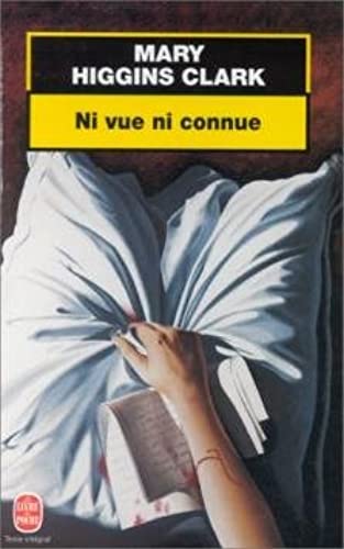 Livre ISBN 2253170569 Ni vue ni connue (Mary Higgins Clark)