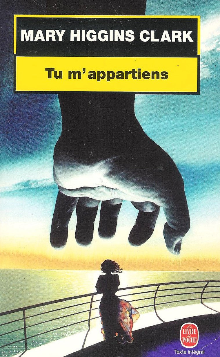 Livre Tu m'appartiens - Mary Higgins Clark (Livre d'occasion) - ISBN 2253171077