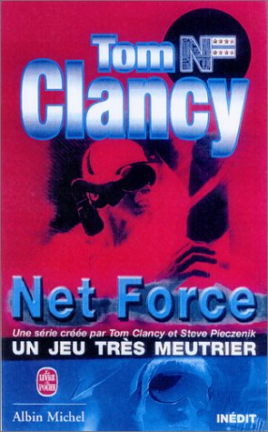 Livre Net Force # 1 : Un jeu très meutrier (Tom Clancy) (Livre d'occasion) - ISBN 2253171751