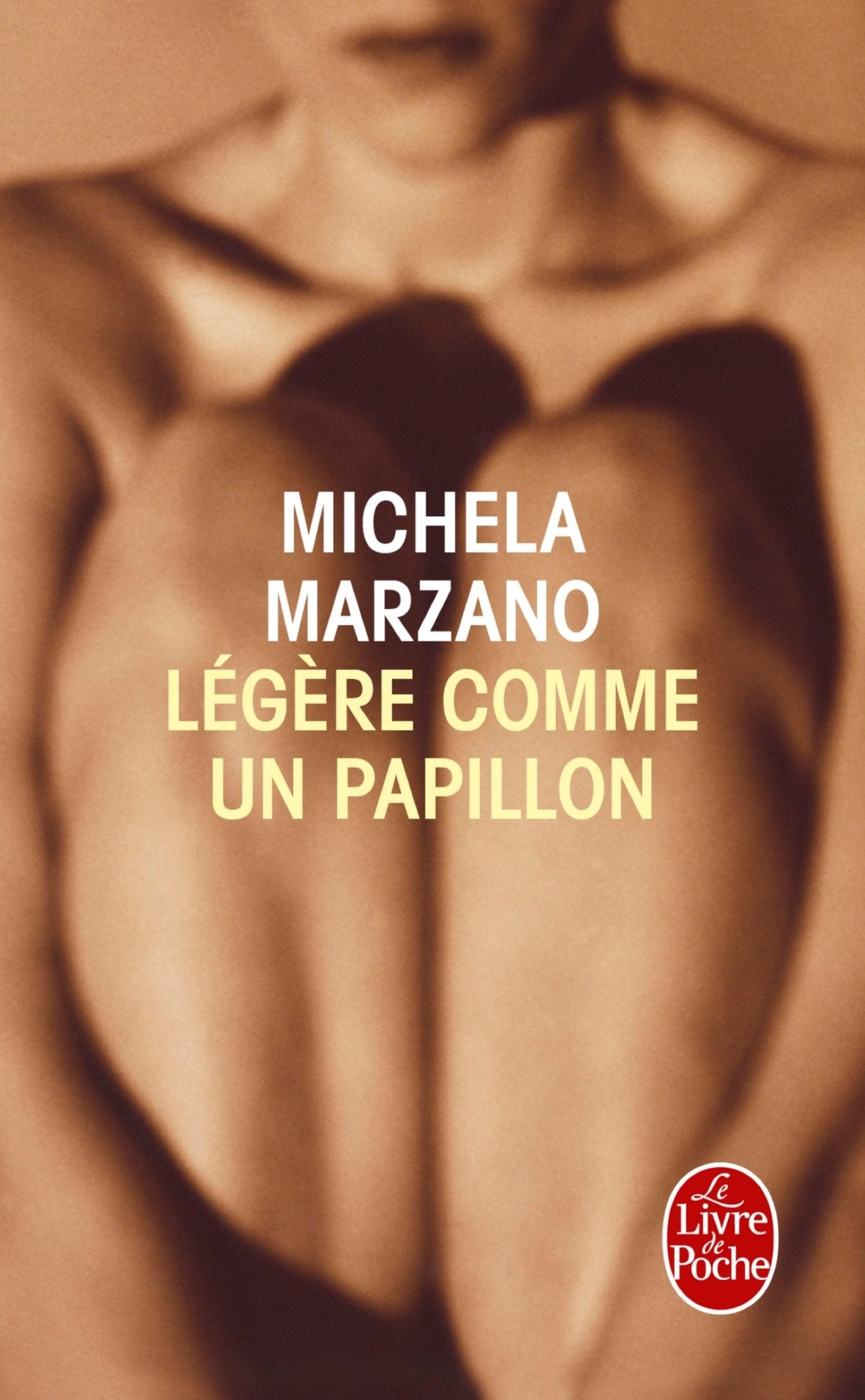 Livre Légère comme un papillon - Michela Marzano (Livre d'occasion) - ISBN 225317355X