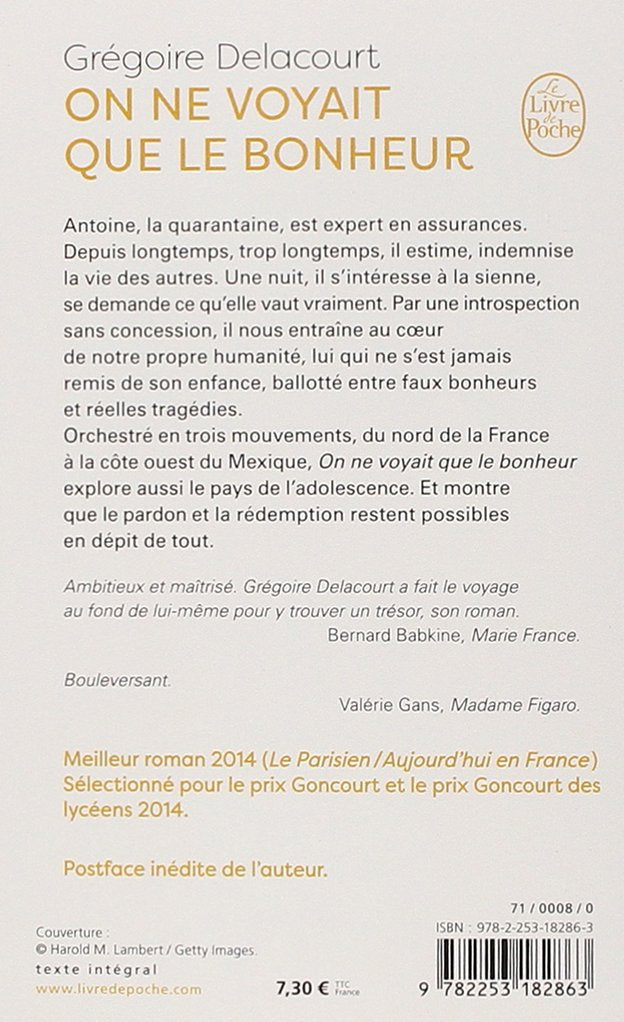 On ne voyait que le bonheur (Grégoire Delacourt)