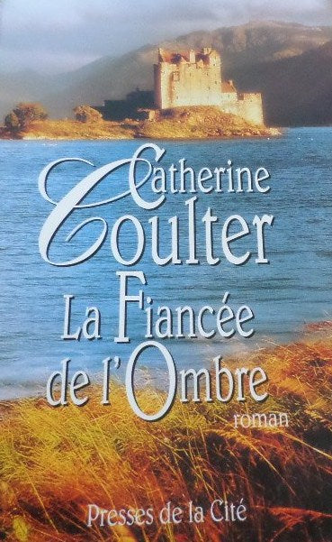 Livre La fiancée de l'ombre (Catherine Coulter) (Livre d'occasion) - ISBN 2258000203