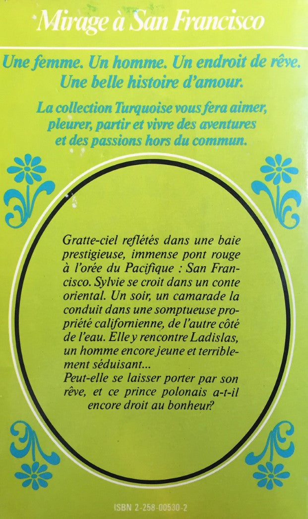 Livre Mirage à San Francisco - Alix Latour (Livre d'occasion) - ISBN 2258005302