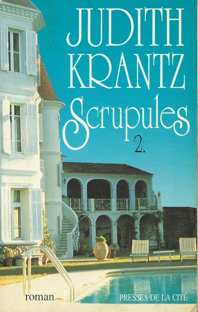 Livre Scrupules 2 - Judith Krantz (Livre d'occasion) - ISBN 2258036585