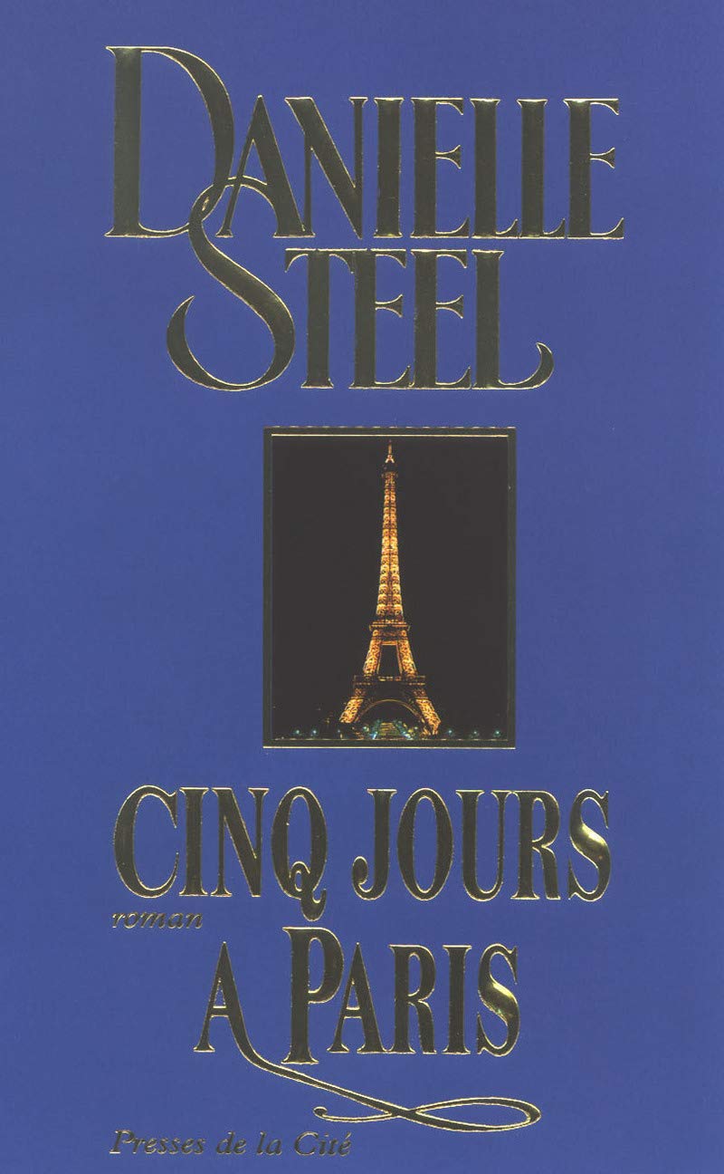 Livre Cinq jour à Paris - Danielle Steel (Livre d'occasion) - ISBN 2258041082